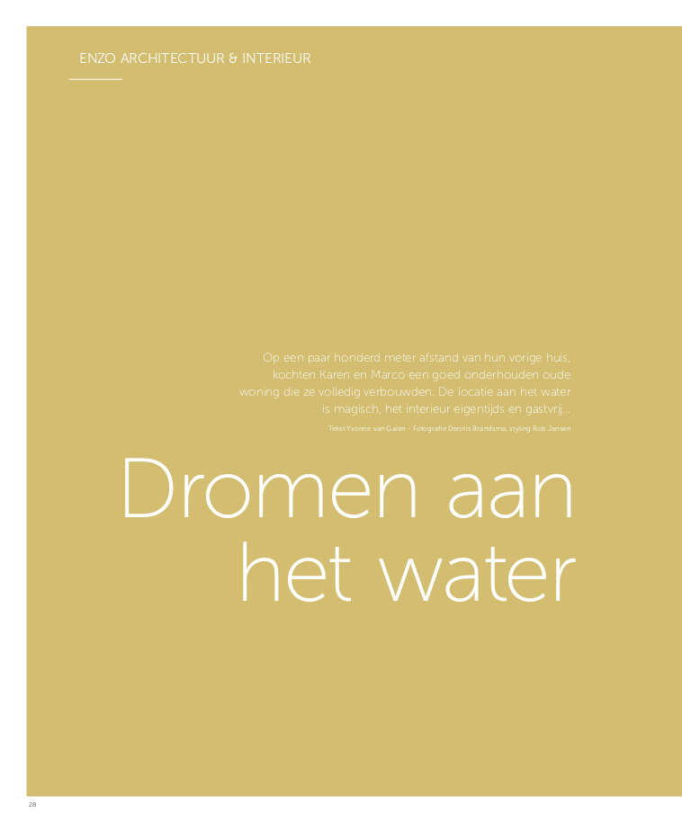 ENZO architectuur N interieur - Haarlemmermeer - Silo - Burgerveen - publicatie - Stijlvol Wonen Magnum Edition Deluxe - Dromen aan het water